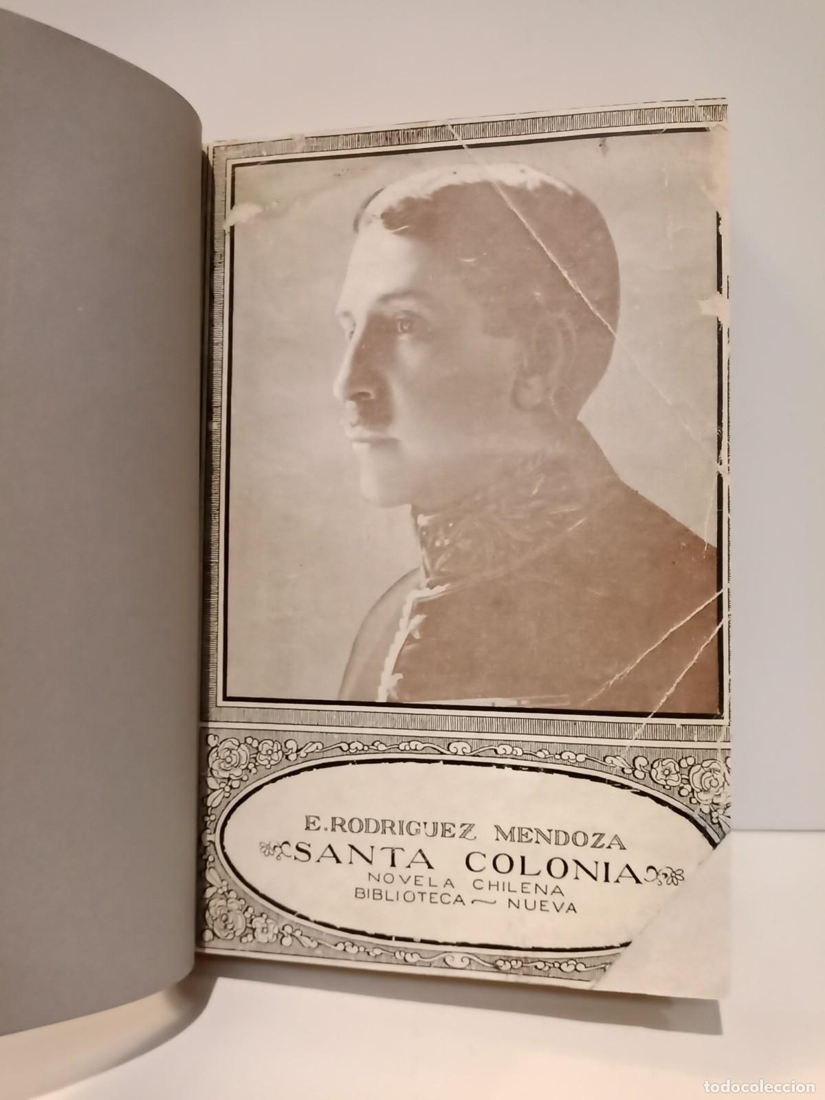 Libros: RODRIGUEZ MENDOZA, E. - Santa Colonia. (Novela chilena) - Foto 3