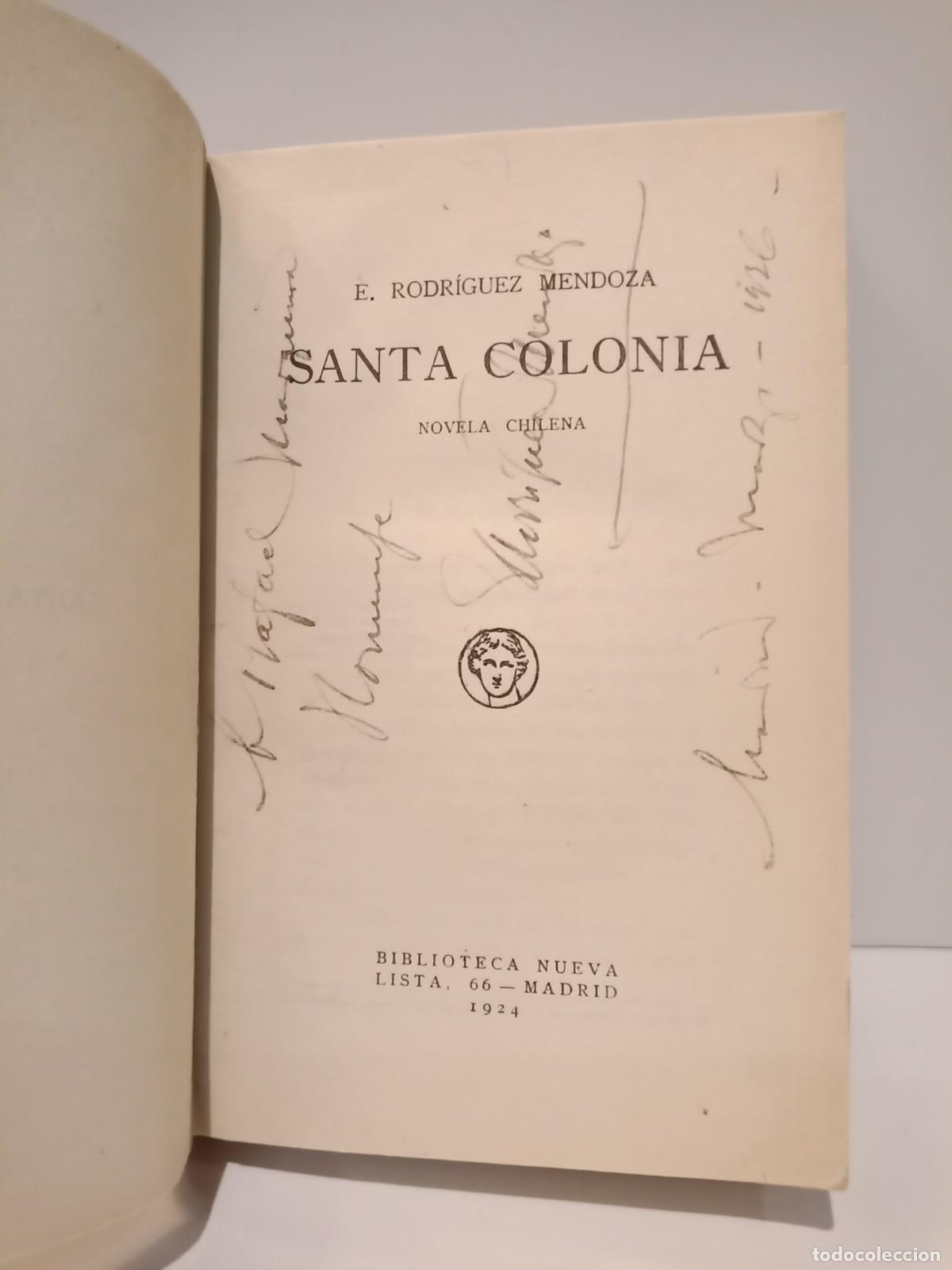 Libros: RODRIGUEZ MENDOZA, E. - Santa Colonia. (Novela chilena) - Foto 4