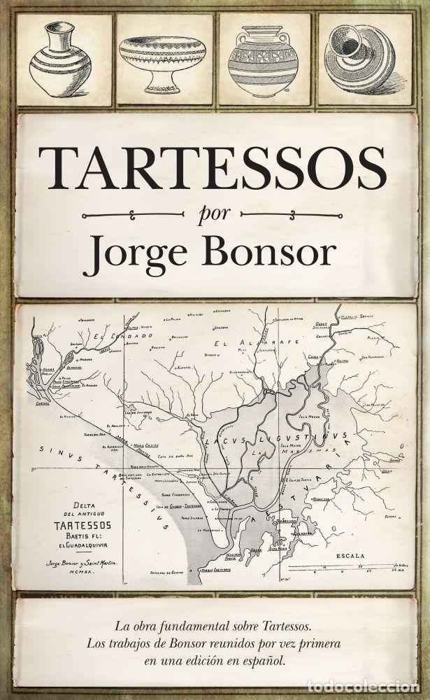 Libros: TARTESSOS - Bonsor, Jorge - Foto 1