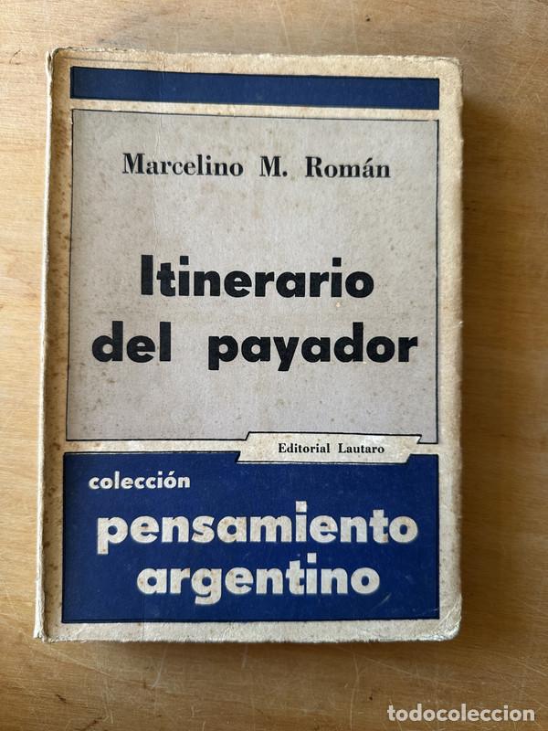 Libros: Itinerario del payador - Roman, Marcelino