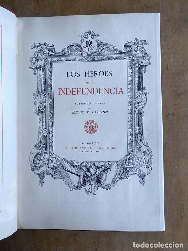 Libros: Los heroes de la independencia - Carranza, Adolfo - Foto 1