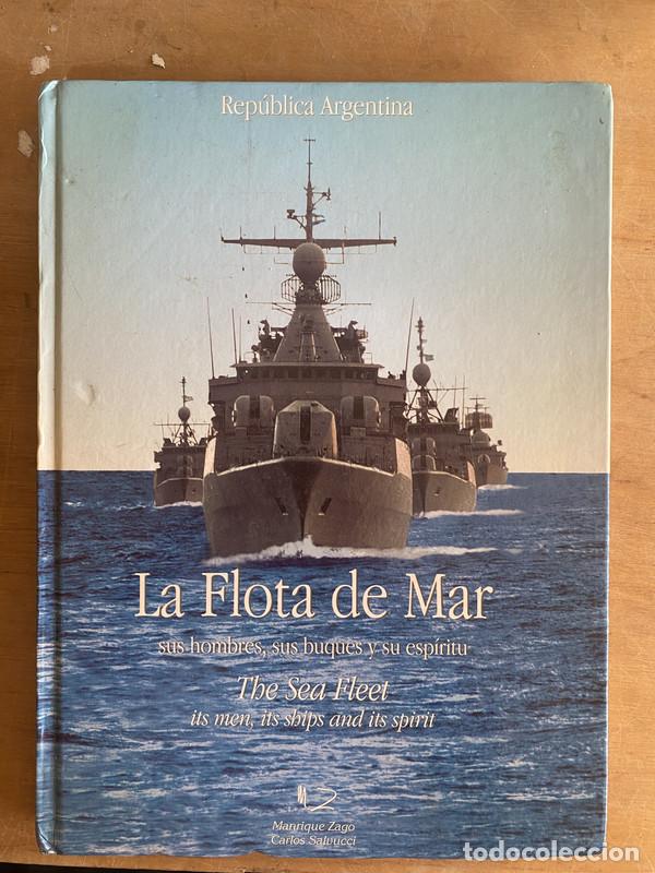 Livres: La flota de Mar. Sus hombres, sus buques y su espiritu / The sea fleet. It&acute;s men, it&acute;s ships and it&acute;