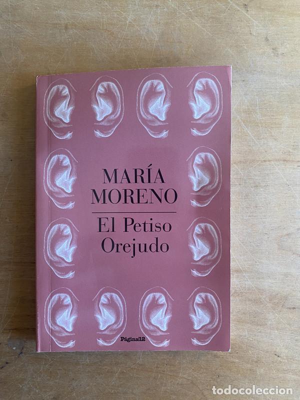 Libros: El petiso Orejudo - Moreno, Maria - Foto 1