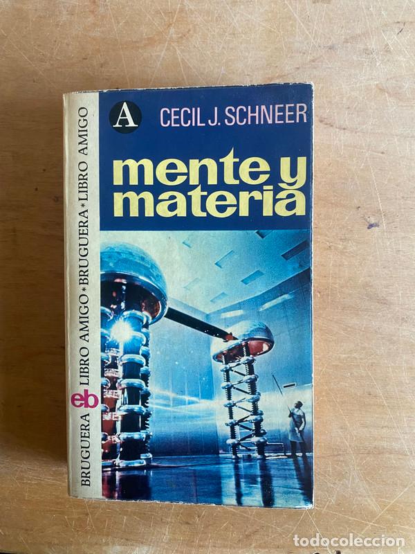 Libros: Mente y materia - Schneer, Cecil J - Foto 1