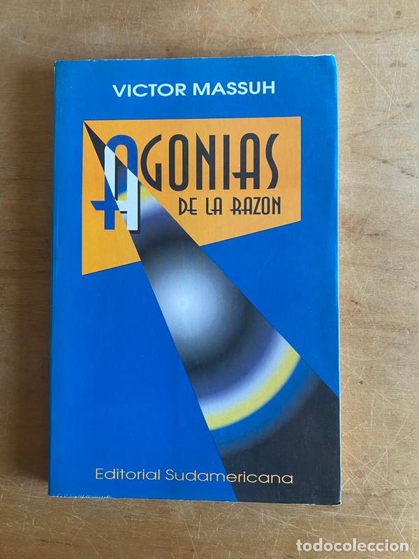 Libros: Agonias de la razon - Massuh, Victor - Foto 1