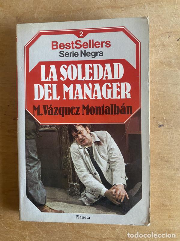 Libros: La soledad del manager - Vazquez Montalban, M - Foto 1