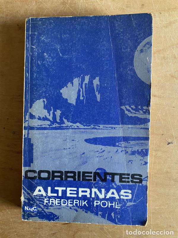 Libros: Corrientes Alternas - Pohl, Frederik - Foto 1