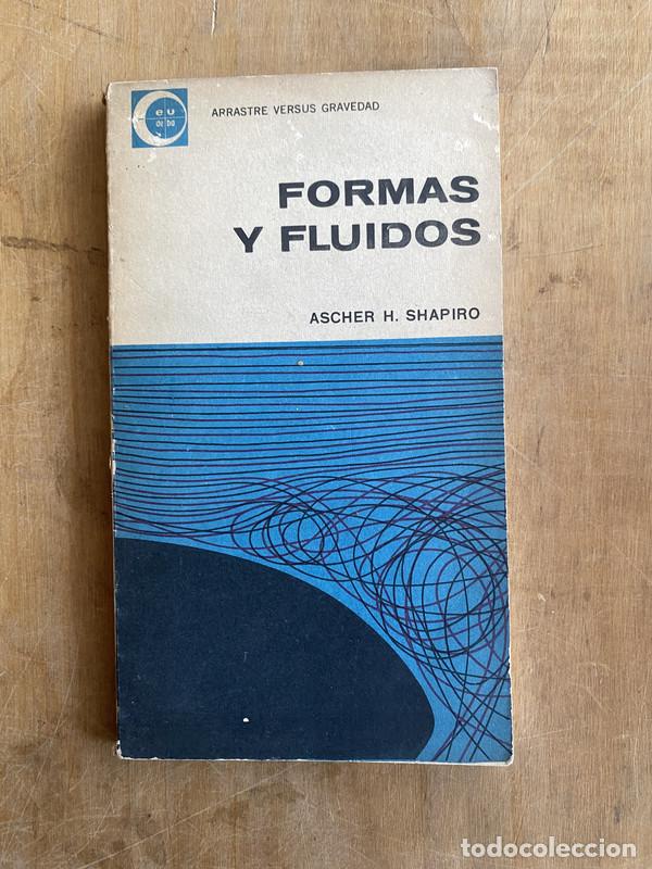 Libros: Formas y fluidos - Shapiro, Ascher H - Foto 1