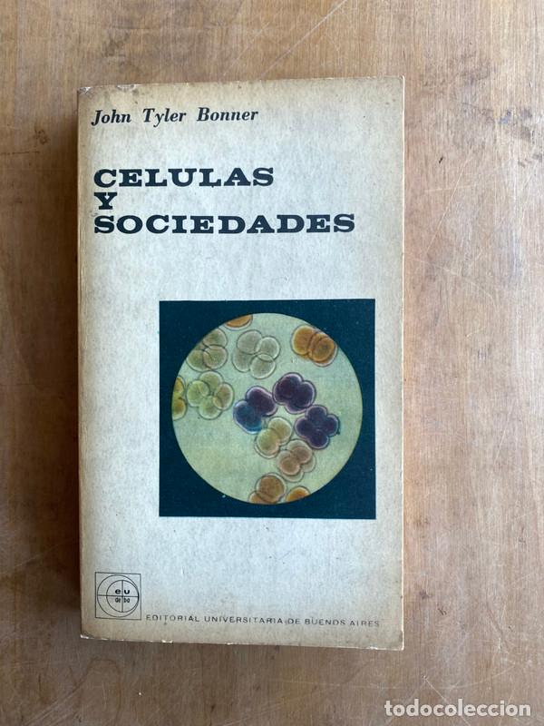 Libros: Celulas y sociedades - Bonner, John Tyler - Foto 1