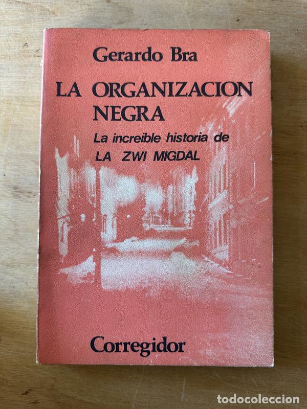 Libros: La organizacion negra - Bra, Gerardo - Foto 1