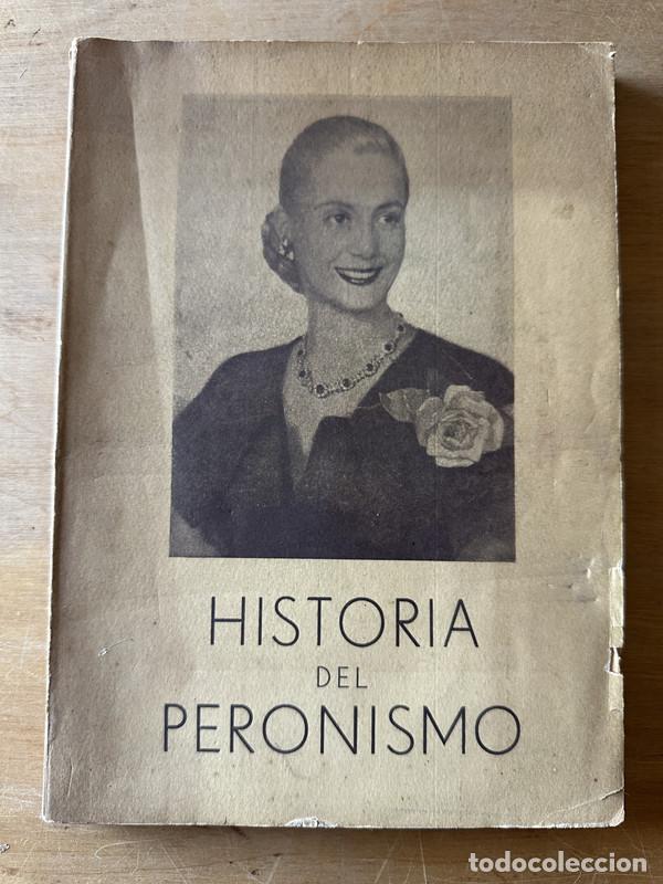 Libros: Historia del Peronismo - a - Foto 1
