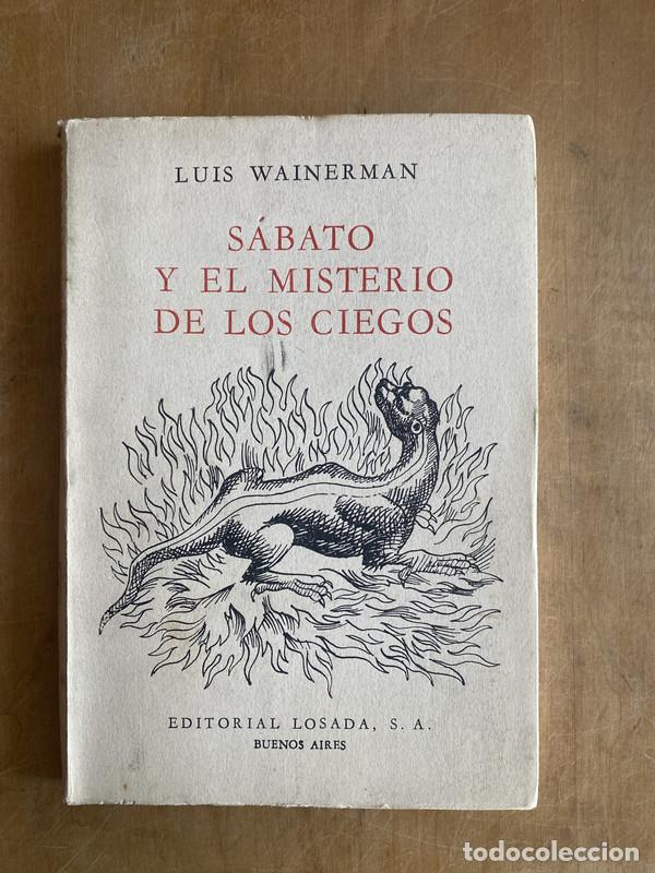 Libros: Sabato y el misterio de los ciegos - Wainerman, Luis - Foto 1