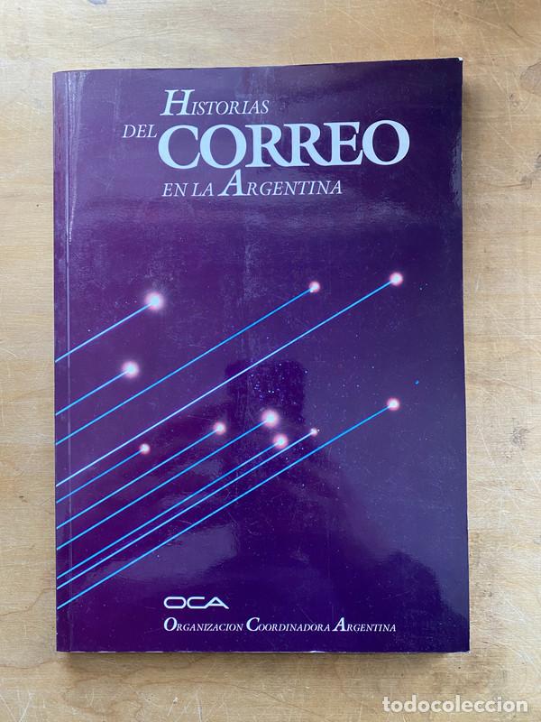 Libros: Historias del correo en la Argentina - OCA - Foto 1