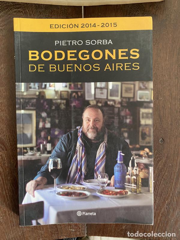 Libros: Bodegones de Buenos Aires - Sorba, Pietro - Foto 1