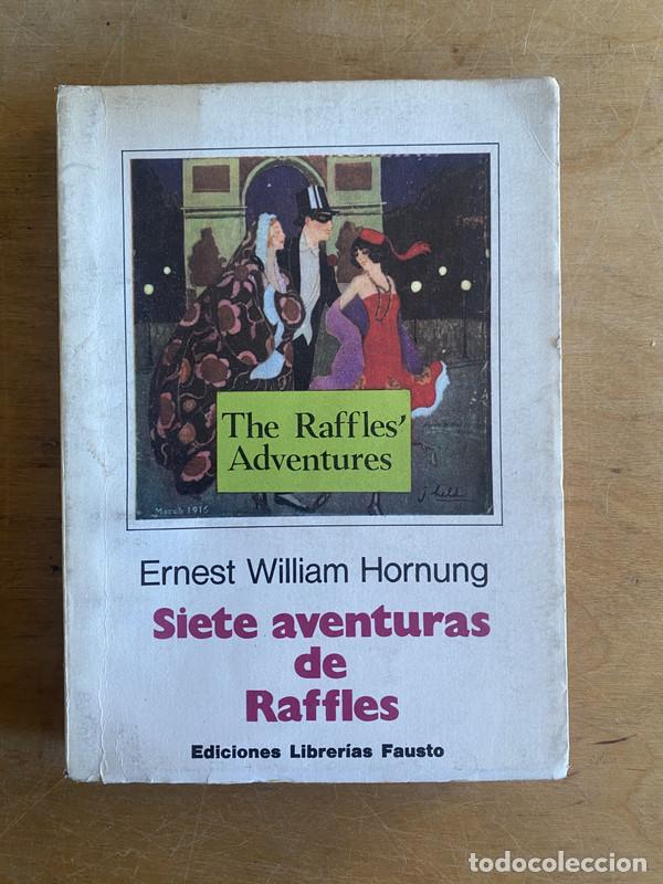 Libros: Siete aventuras de Raffles - Hornung, Ernest William - Foto 1