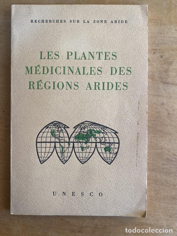 Libros: Les plantes medicinales des regions arides - a - Foto 1