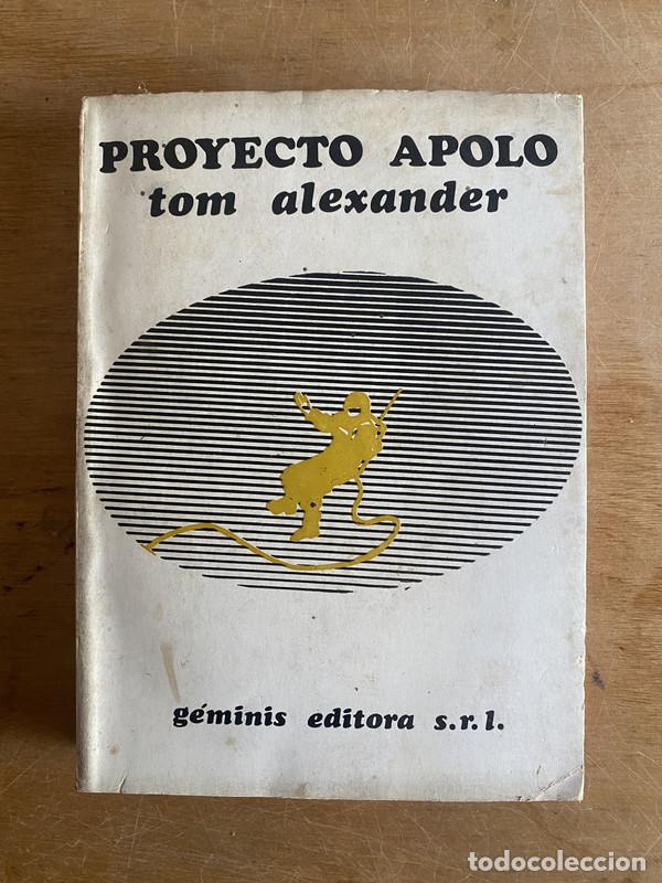 Libros: Proyecto Apolo - Alexander Tom - Foto 1