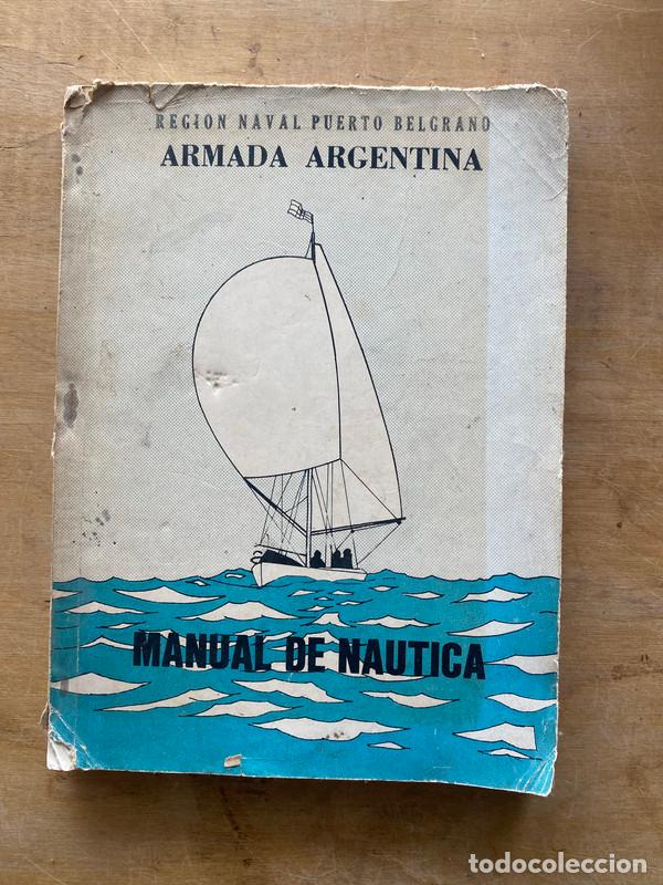 Livres: Manual de Nautica. Armada Argentina - a