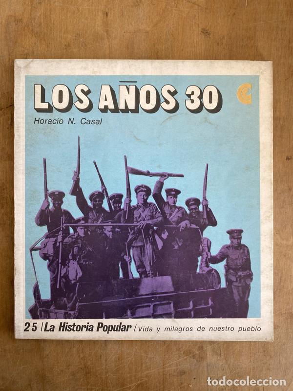 Libros: Los a&ntilde;os 30 - Casal, Horacio N - Foto 1