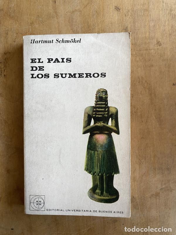 Libros: El pais de los sumeros - Schm&ouml;kel, Hartmut - Foto 1