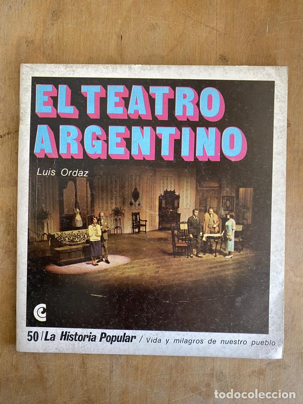 Libros: El teatro Argentino - Ordaz, Luis - Foto 1