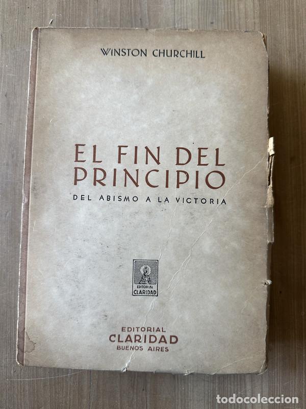 Libros: El fin del principio - Churchill, Winston - Foto 1