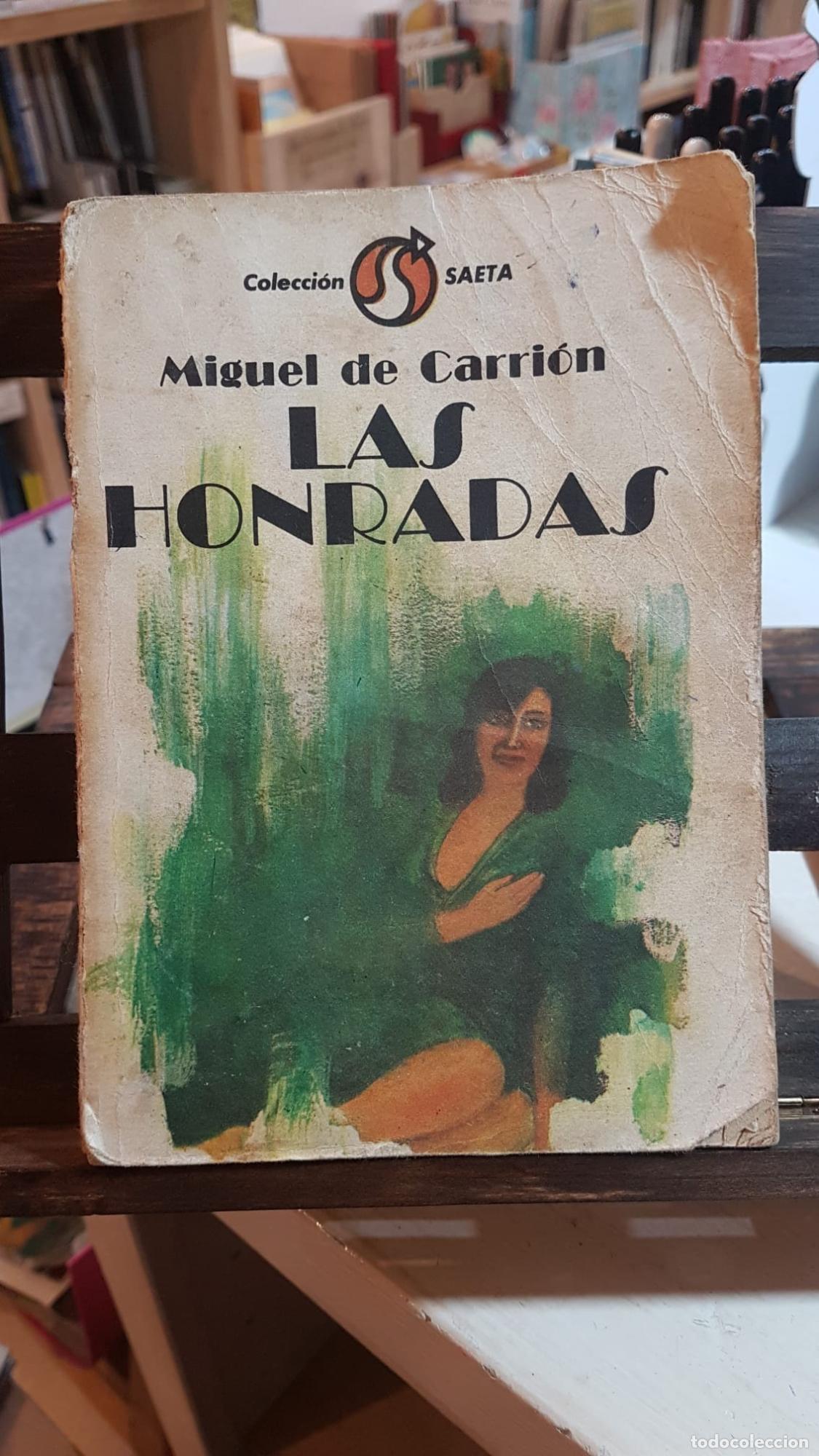 Libros: Las honradas - Miguel de Carri&oacute;n - Miguel de Carri&oacute;n - Foto 1