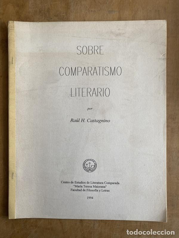 Libros: Sobre comparatismo literario - Castagnino, Raul H - Foto 1