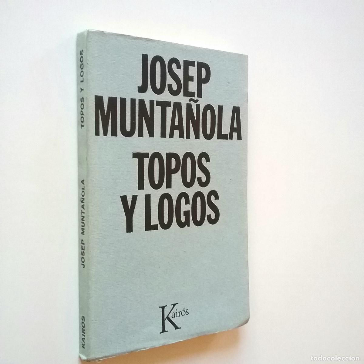 Libros: Josep Munta&ntilde;ola - Topos y logos - Foto 1