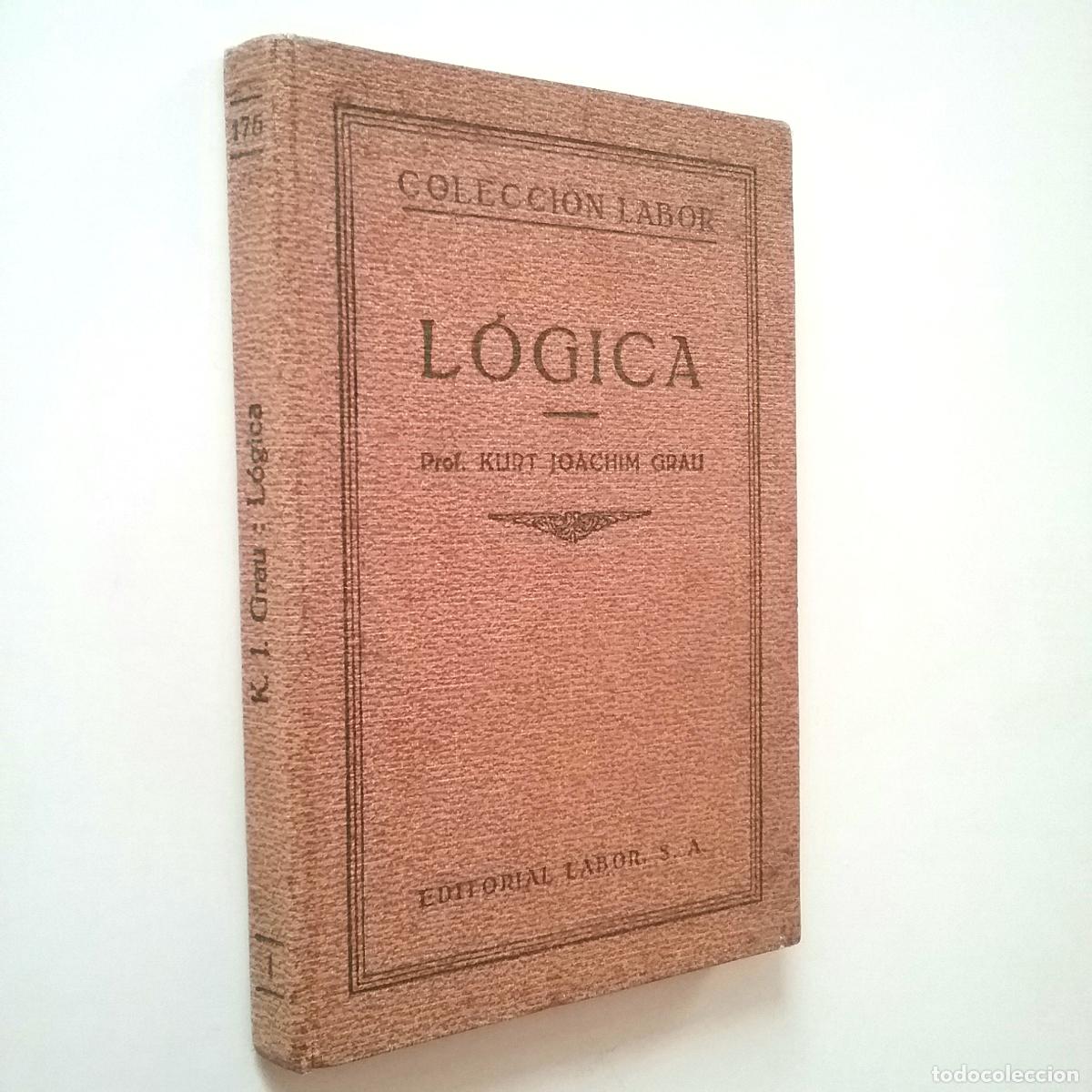 Libros: Kurt Joachim Grau - L&oacute;gica - Foto 1