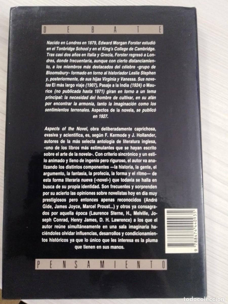 Libros: Aspectos de la novela. E M Foster. Ed Debate 1990. ISBN 8474440939 - Foto 6