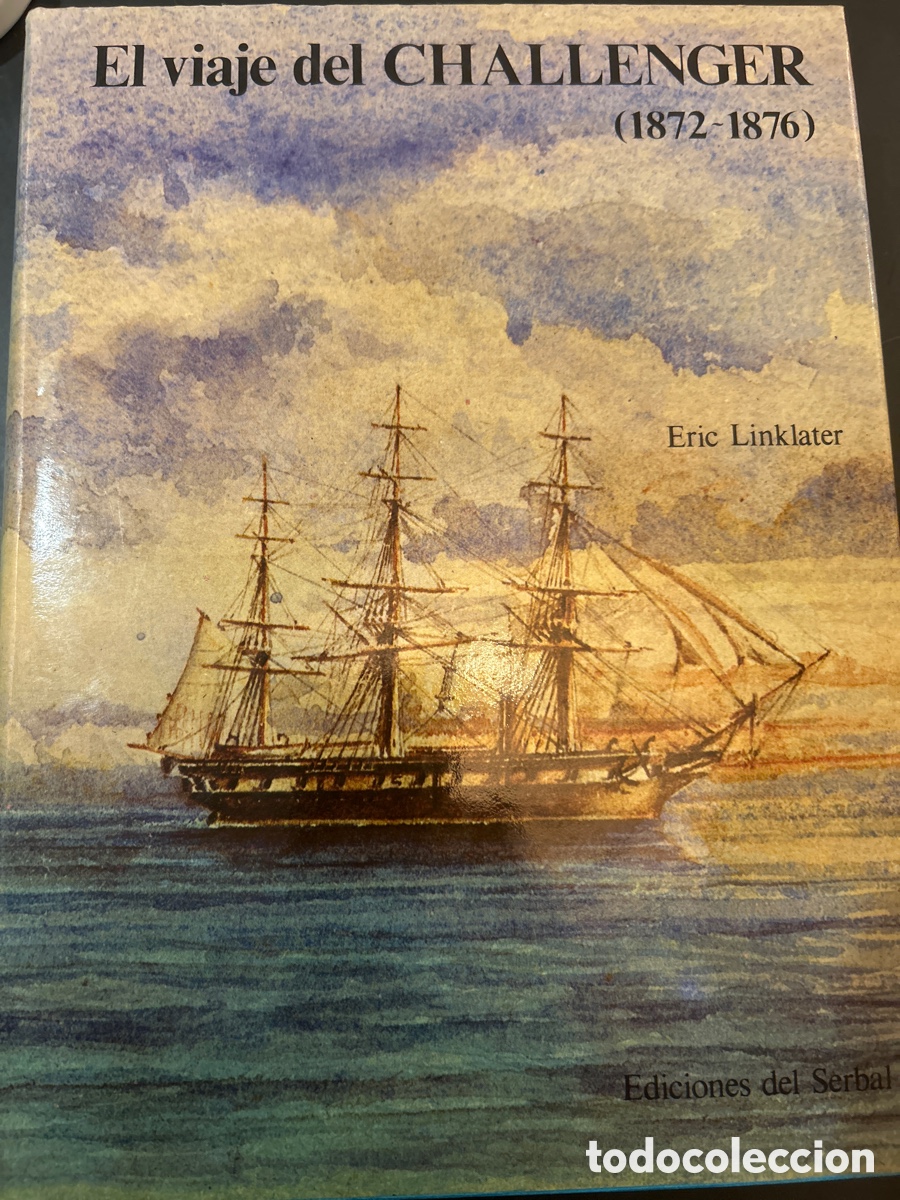 Libros: El viaje del Challenger (1872-1876) Eric Linklater. C3 - Foto 1