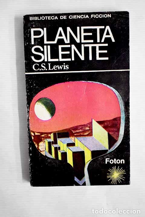 Libros: Planeta silente: Lewis, C. S..- Lewis, C. S. - Foto 1