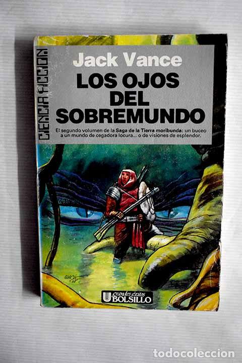 Libros: Los ojos del sobremundo.- Vance, Jack - Foto 1