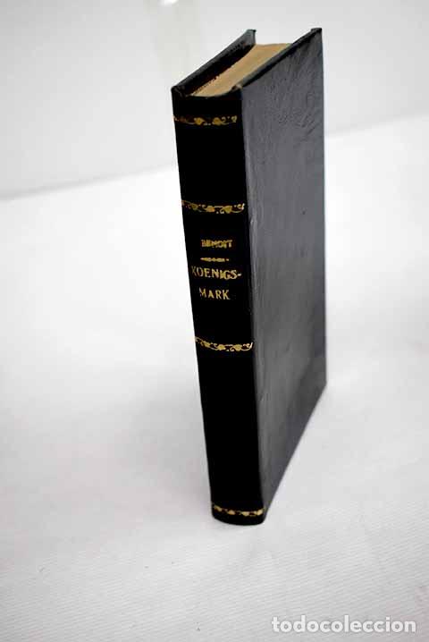 Libros: Koenigsmark: Benoit, Pierre.- Benoit, Pierre - Foto 1