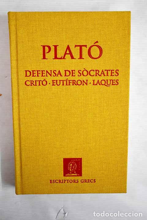 Libros: Defensa de Socrates ; Crit&oacute; ; Eut&iacute;fron ; Laques.- Plat&oacute;n - Foto 1