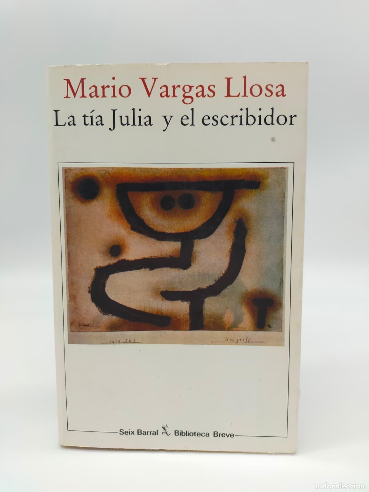 Libros: VARGAS LLOSA, Mario. - La t&iacute;a Julia y el escribidor. - Foto 1