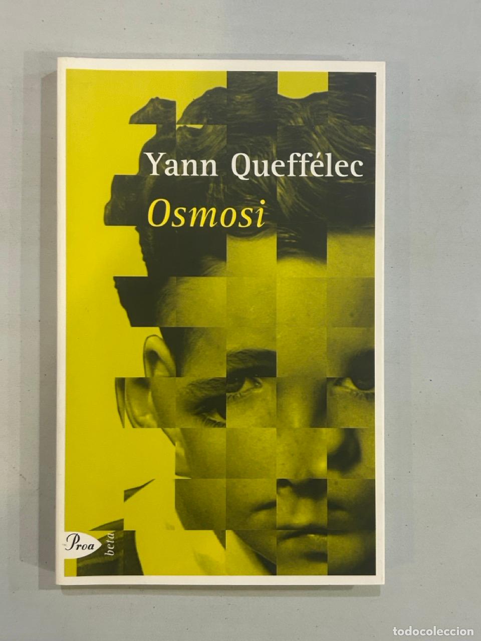 Libros: Yann Queff&eacute;lec - Osmosi - Foto 1