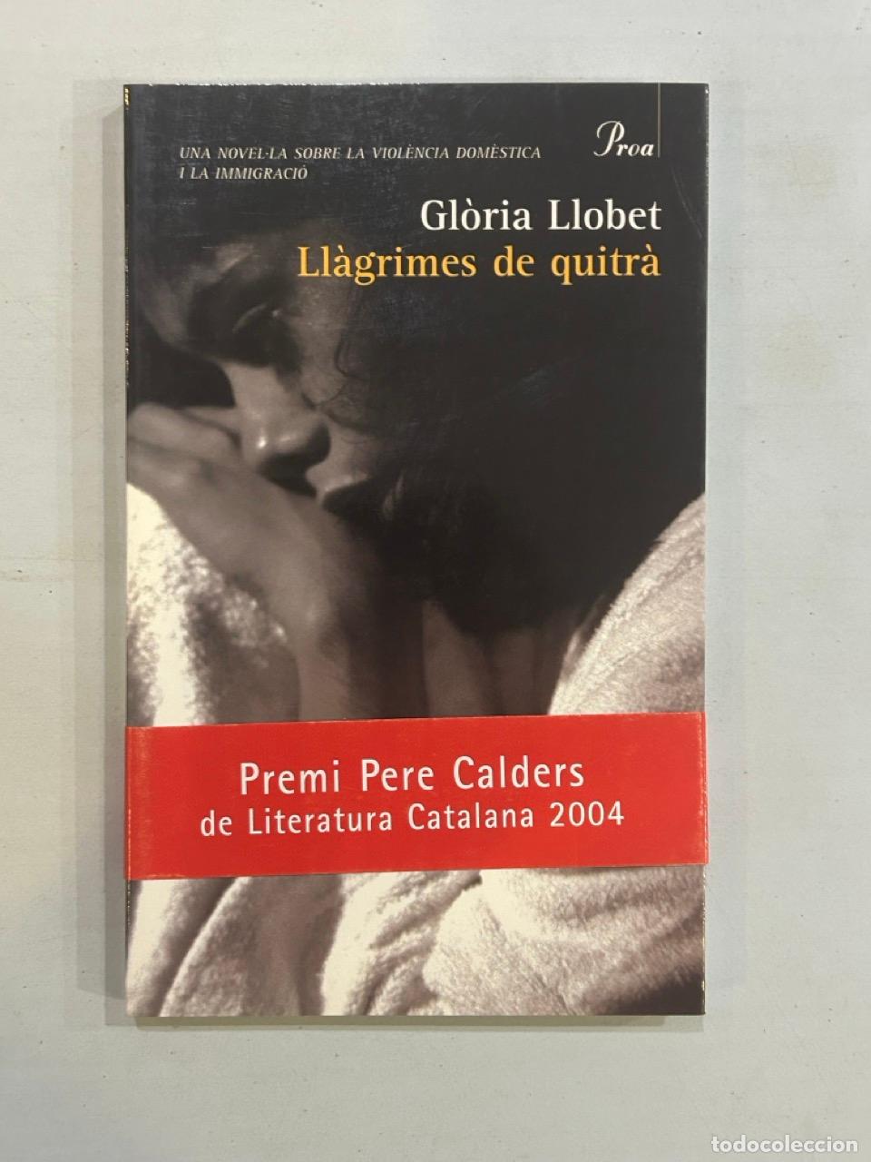 Libros: Gl&ograve;ria Llobet - Ll&agrave;grimes de quitr&agrave; - Foto 1