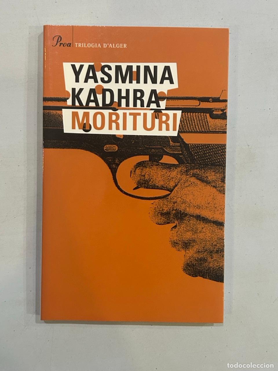 Libros: Yasmina Khadra - Morituri - Foto 1