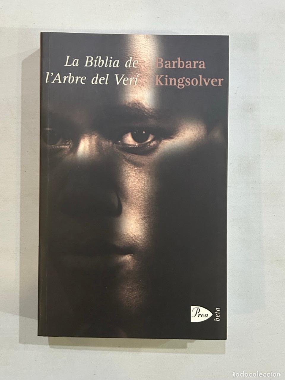 Libros: Barbara Kingsolver - La B&iacute;blia de lArbre del Ver&iacute; - Foto 1
