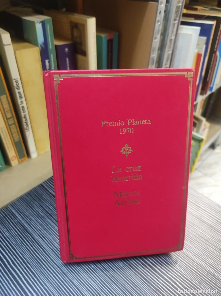 Libros: LA CRUZ INVERTIDA MARCOS AGUINIS - Foto 1