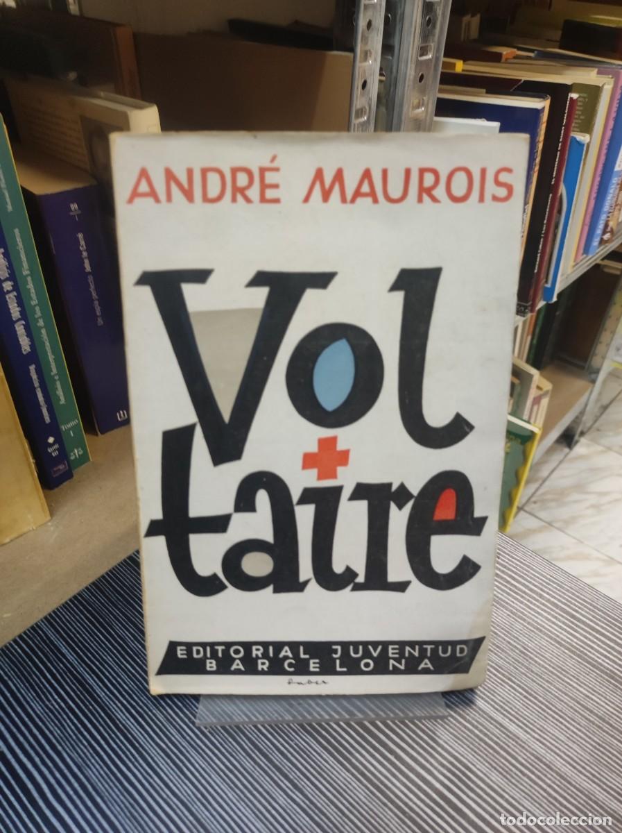 Libros: VOLTAIRE ANDRE MAUROIS EDITORIAL JUVENTUD BARCELONA - Foto 1