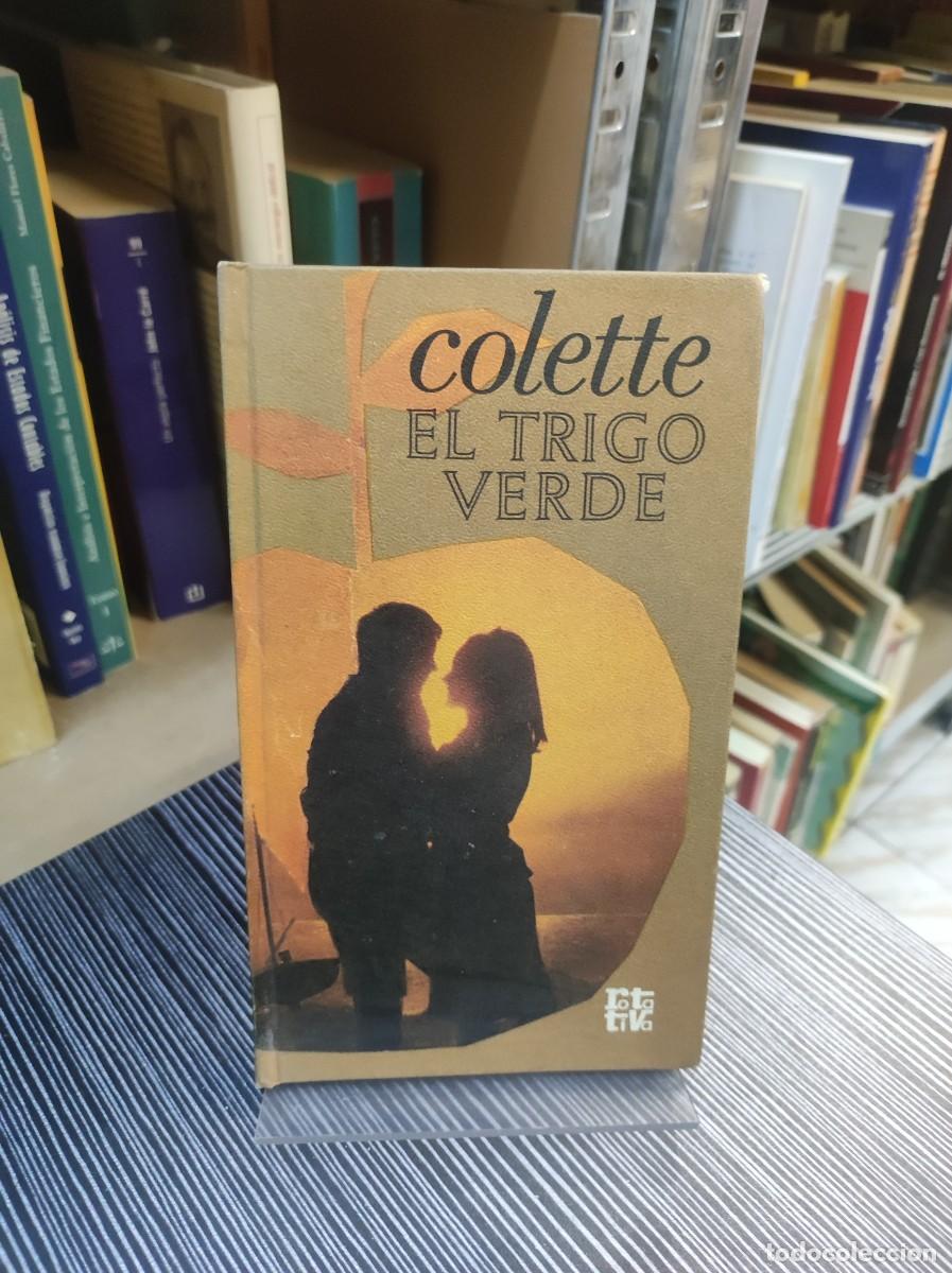 Libros: COLETTE EL TRIGO VERDE - Foto 1