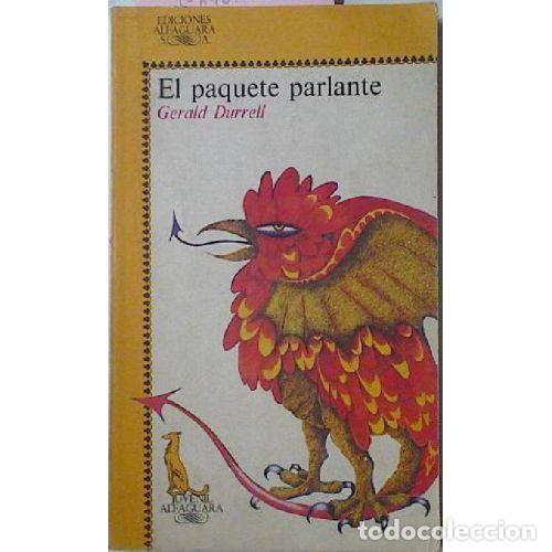 Libros: EL PAQUETE PARLANTE - GERALD DURRELL - Foto 1