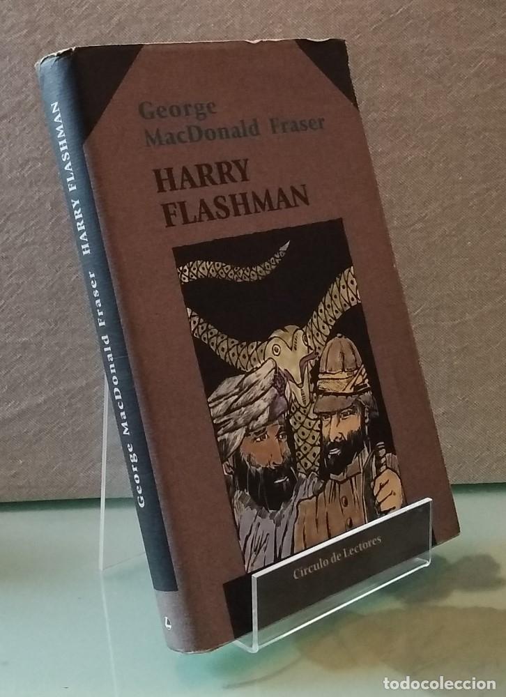 Libros: Harry Flashman: un esp&iacute;a al servicio del Imperio Brit&aacute;nico - George MacDonald Fraser - Foto 1