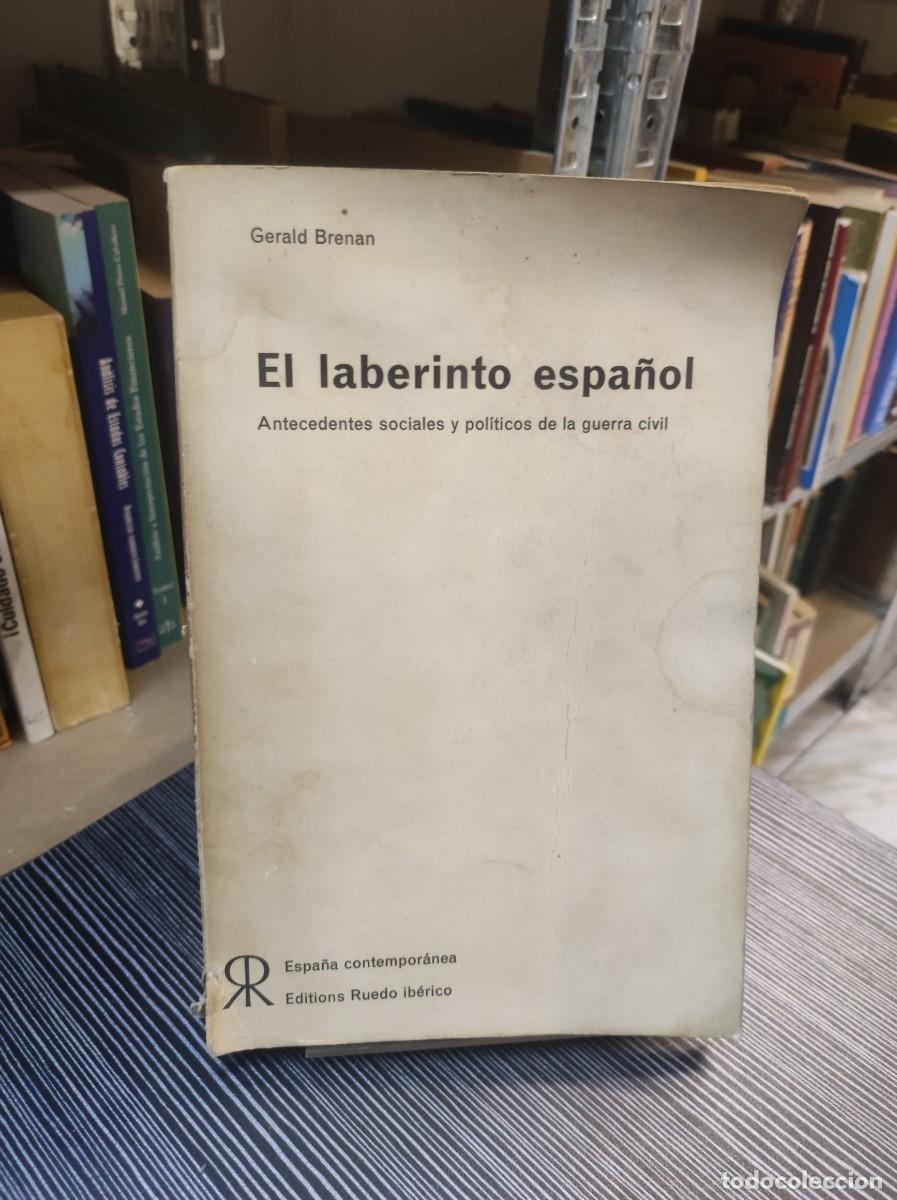 Libros: EL LABERINTO ESPA&Ntilde;OL / GERALD BRENAN - RUEDO IB&Eacute;RICO - Foto 1