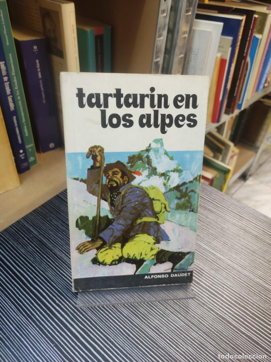 Libros: TARTARIN EN LOS ALPES. ALFONSO DAUDET - Foto 1