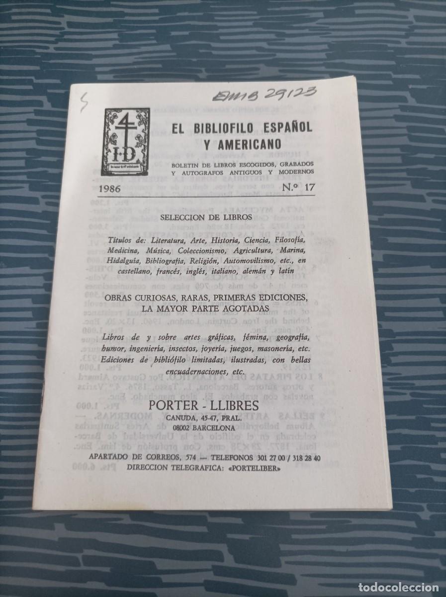 books: EL BIBLIOFILO ESPA&Ntilde;OL Y AMERICANO,1986,N.17,PORTER-LLIBRES,36 P&Aacute;GINAS.