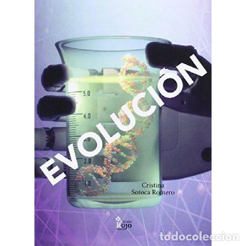 Libros: EVOLUCI&Oacute;N - CRISTINA SOTOCA ROMERO - Foto 1
